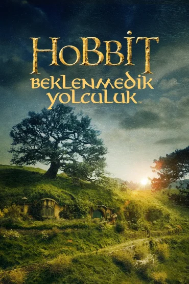 Hobbit: Beklenmedik Yolculuk