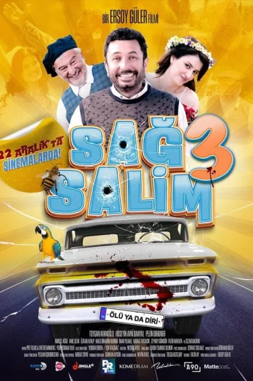 Sağ Salim 3: Ölü ya da Diri>