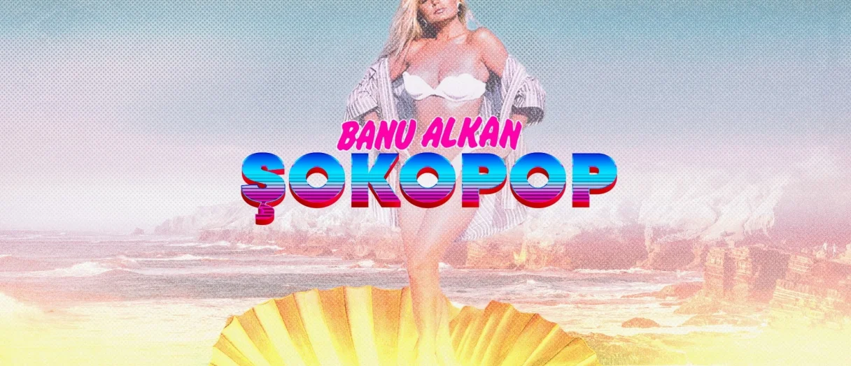 Şokopop Portreler: Banu Alkan