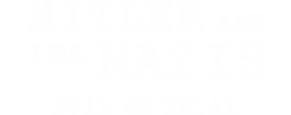 Hitler ve Naziler: Kötülük Yargılanıyor