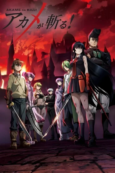 Akame ga Kill!>