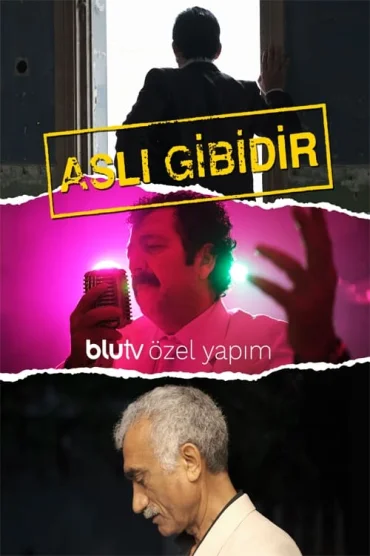 Aslı Gibidir>