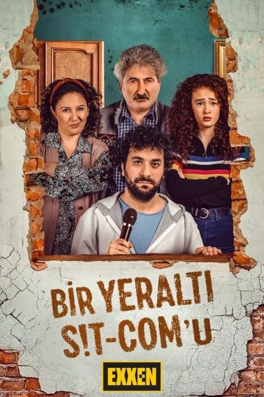 Bir Yeraltı Sit-Comu>