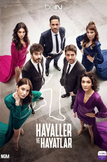 Hayaller ve Hayatlar>