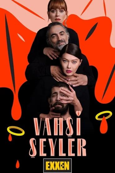 Vahşi Şeyler>